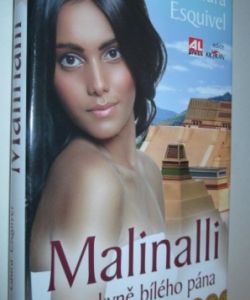 Malinalli- Otrokyně bílého pána