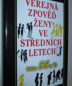 Veřejná zpověď ženy ve středních letech