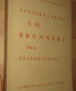 Výtvarná práce V.H. Brunnera pro českou knihu