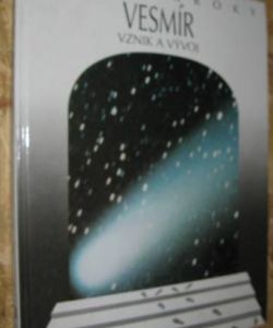 Země vznik a vývoj - Vesmír vznik a vývoj