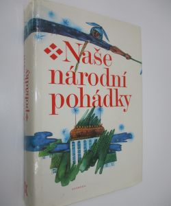 Naše národní pohádky