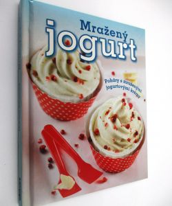 Mražený jogurt - poháry s mraženými jogurtovými krémy