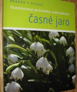 Ilustrovaný průvodce zahrádkáře - časné jaro