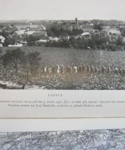 Lidice - Čin krvavého teroru a porušení zákonů i základních lidských práv