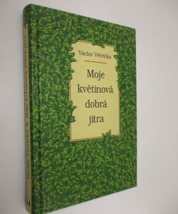 Moje květinová dobrá jitra