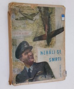 Nebáli se smrti