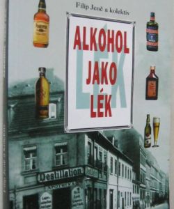 Alkohol jako lék