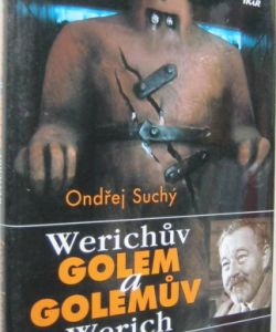 Werichův Golem a Golemův Werich