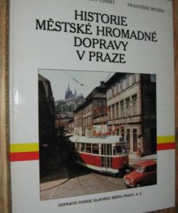 Historie městské hromadné dopravy v Praze