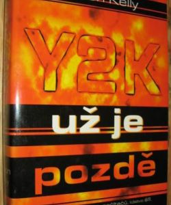 Y2K už je pozdě