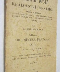 Posvátná místa král. Českého V. -  Vikariát Libocký