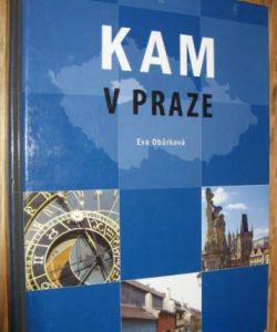 Kam v Praze