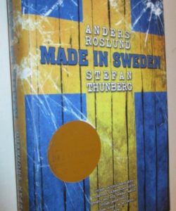 Made in Sweden