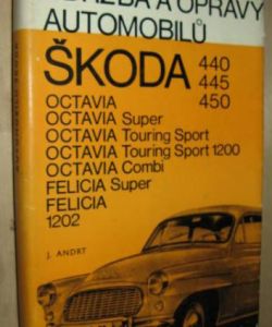Údržba a opravy automobilů ŠKODA 440, 445, 450, Octavia, Felicia, 1202