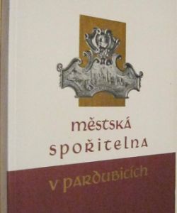 Městská spořitelna v Pardubicích