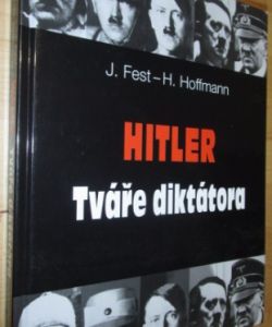 Hitler - Tváře diktátora