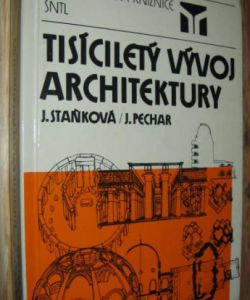 Tisíciletý vývoj architektury