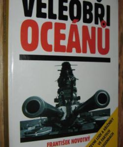 Veleobři oceánů