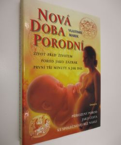 Nová doba porodní
