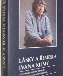 Lásky a řemesla Ivana Klímy