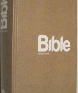 Bible - Překlad 21. století
