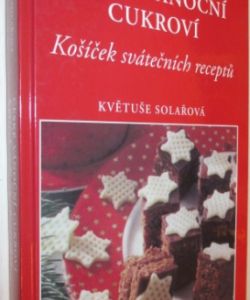 České vánoční cukroví- košíček svátečních receptů
