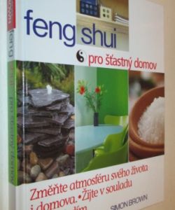 Feng shui pro šťastný domov