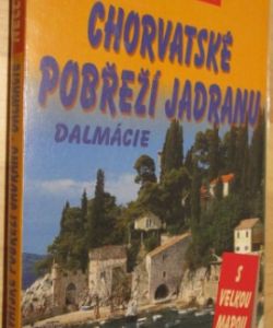 Chorvatské pobřeží Jadranu - Dalmácie