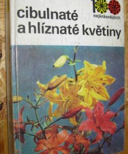 Cibulnaté a hlíznaté rostliny