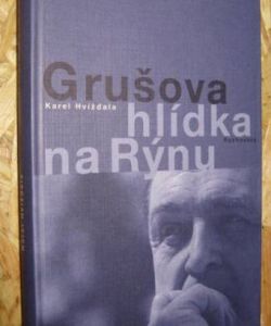 Grušova hlídka na rýnu