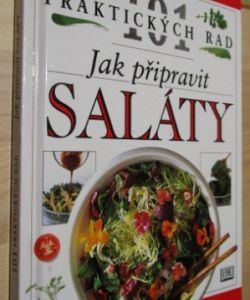 Jak připravit saláty