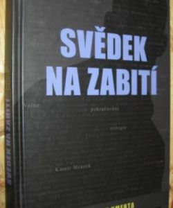 Svědek na zabití