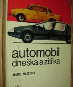 Automobil dneška i zítřka