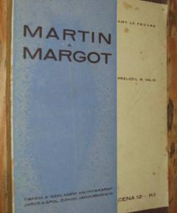 Martin a Margot