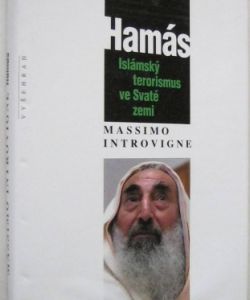 Hamás Islámský terorismus ve Svaté zemi