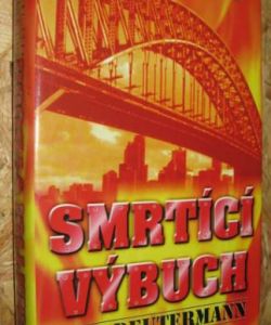 Smrtící výbuch