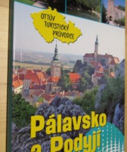 Ottův turistický průvodce - Pálavsko a Podyjí