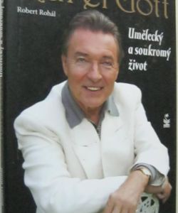 Karel Gott - Umělecký a soukromý život