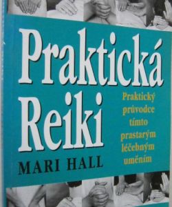 Praktická Reiki