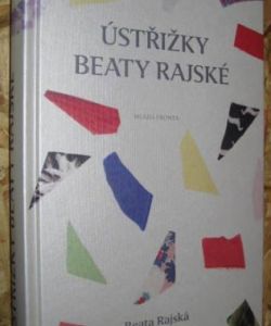 Ústřižky Beaty Rajské