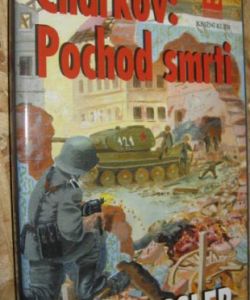 Charkov: Pochod smrti