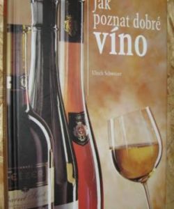 Jak poznat dobré víno