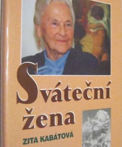 Sváteční žena Zita Kabátová