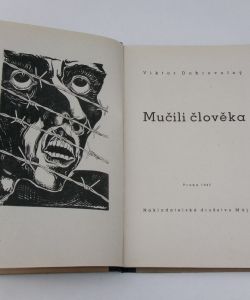 Mučili člověka
