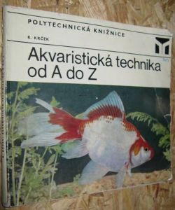 Akvaristická technika ad A do Z