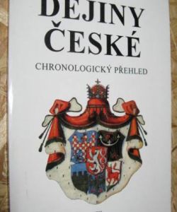 Dějiny české - chronologický přehled