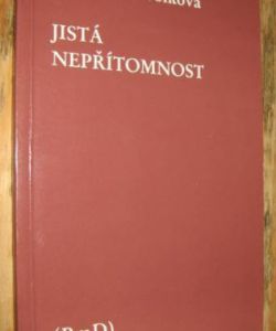 Jistá nepřítomnost