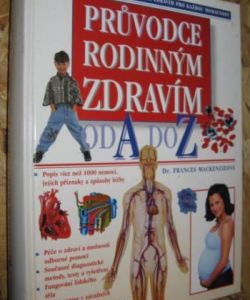 Průvodce rodinným zdravím od A do Z