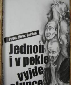 Jednou i v pekle vyjde slunce