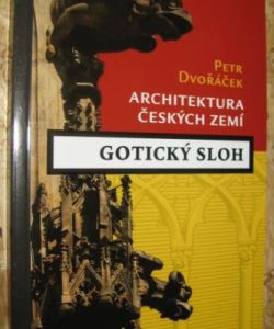Architektura českých zemí - gotický sloh